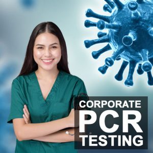 Corporate PCR/Antigen Testing Nurse On-Site Service